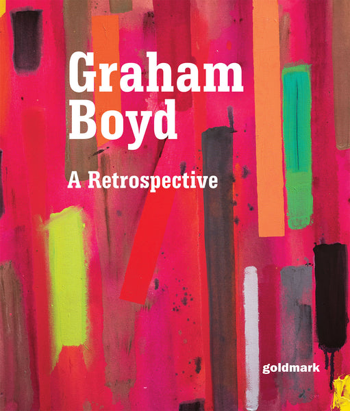 Graham Boyd - A Retrospective